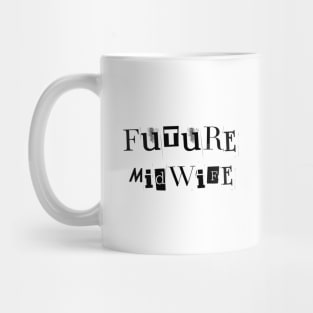 Future Midwife Mug